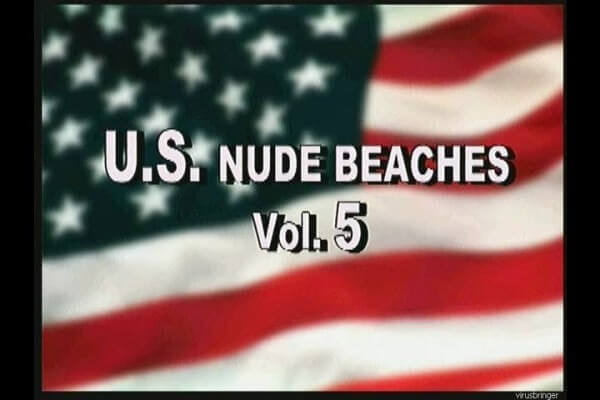 U.S nude beaches vol 5 - Naturism and nudism